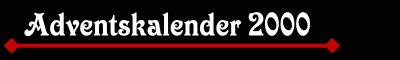 Adventskalender 2000